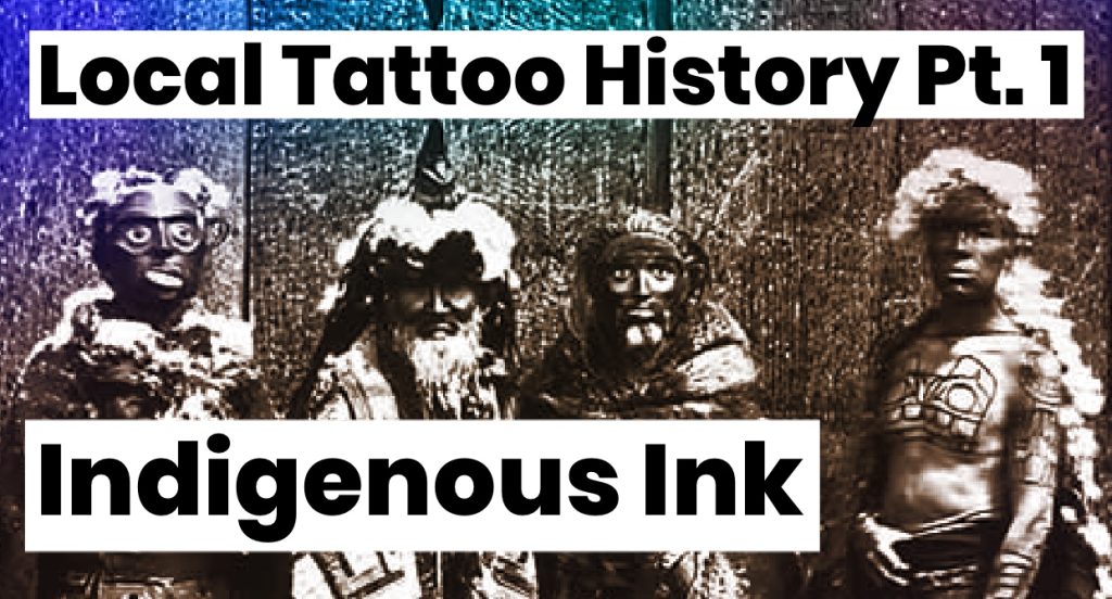 Indigenous people with tattoos, text overlay: Indigenous Ink